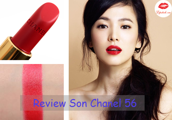 Review Son Chanel 56 Rouge Charnel Đỏ Tươi  Rouge Allure Velvet