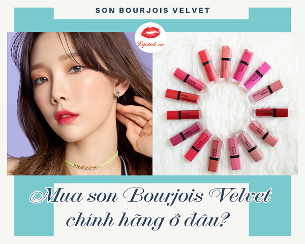 Mua son Bourjois Velvet chính hãng ở đâu