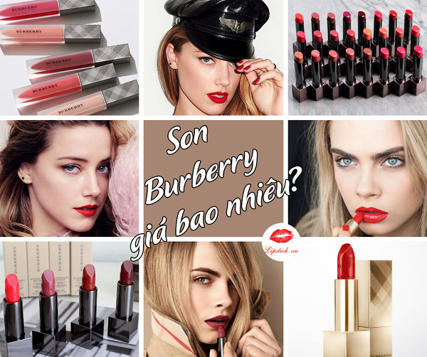 Son Burberry Giá Bao Nhiêu – Mua Ở Đâu Chính Hãng? | Lipstick.vn