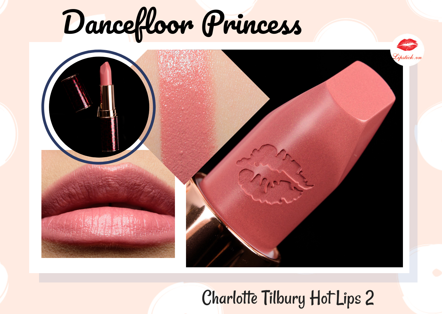 Review Son Charlotte Tilbury Dancefloor Princess Hồng Nude Nhạt