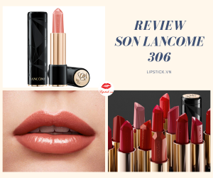 son Lancome 306
