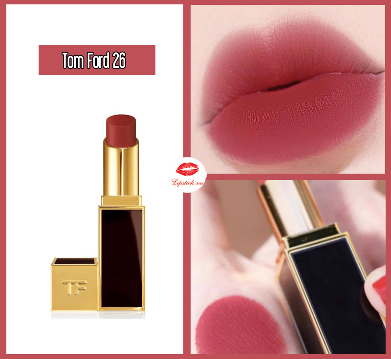 Review Son Tom Ford Màu 26 To Die For Hồng Đất - 