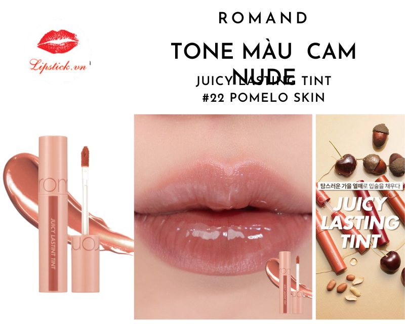Review Son Romand 22 Pomelo Skin Màu Cam Nude Đẹp Nhất Hiện Nay