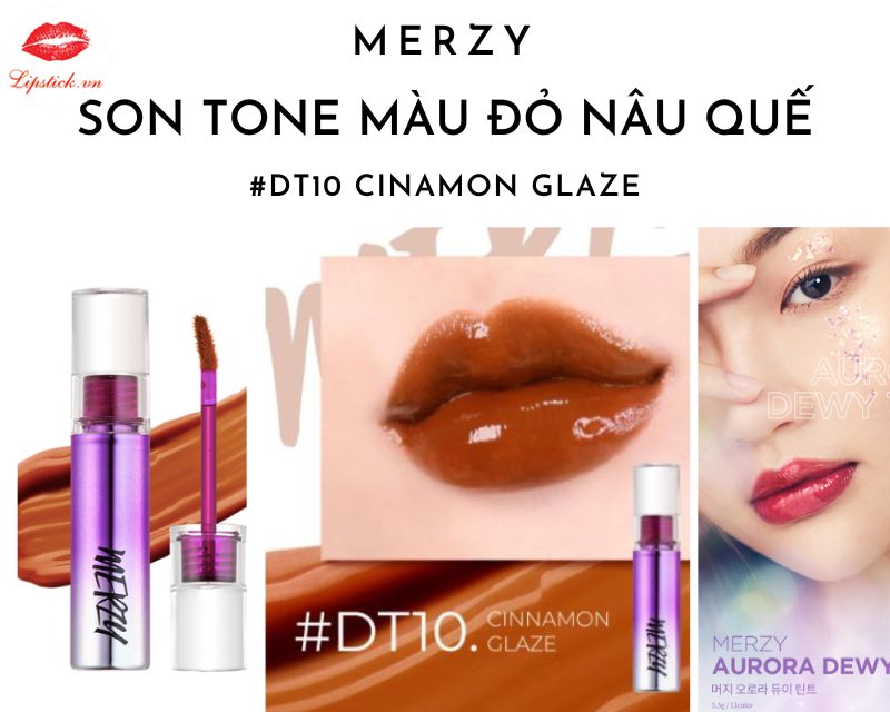 Son Merzy DT10 Cinnamon Glaze