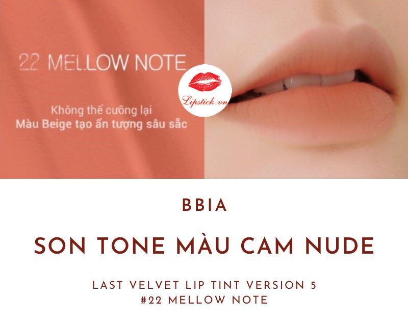 Review Son Kem Bbia 22 Mellow Note Màu Cam Nude Đẹp Nhất