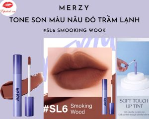 Son Merzy SL6 Smoking Wood